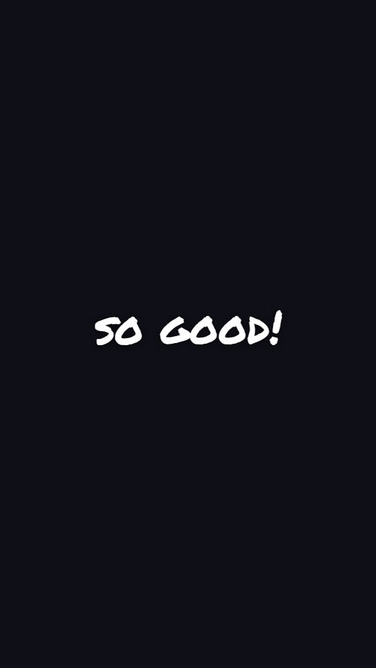 Handwritten captions — the words “so good!” burned into a 9:16 video frame